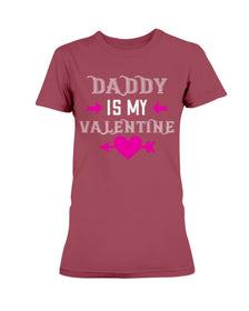 Daddy is my valentine Ladies Missy T-Shirt