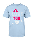 Love You Unisex Tee