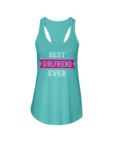 Best Girlfriend Ever Ladies Racerback Tank