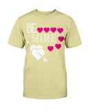 Be Mine Unisex Tee