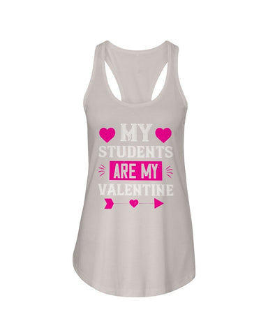 My Students Are My Valentine Ladies Racerback Tank