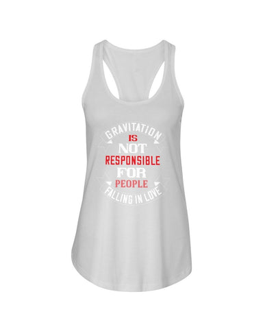 Gravitation is not the reason Ladies Racerback Tank