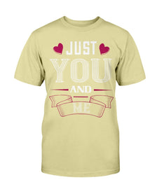 Just You and Me Unisex Tee