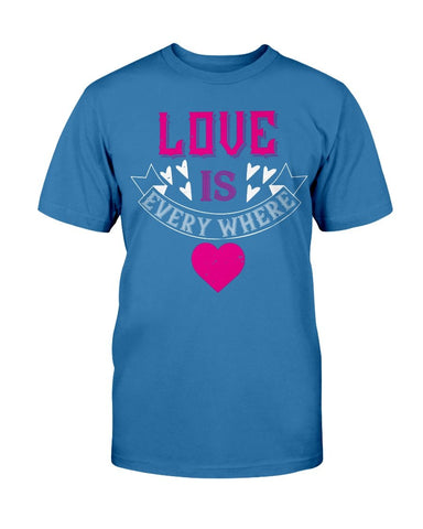 Love Is Everywhere Unisex Tee