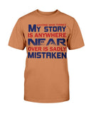 My Story Unisex Tee