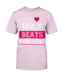 My Heart Beats Only For Him Unisex Tee