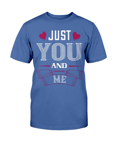 Just You and Me Unisex Tee