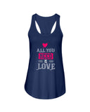 All You Need is Love Ladies Racerback Tank