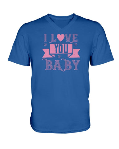 I love you Baby Ladies HD V Neck T