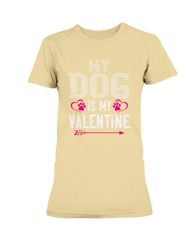 My Dog Is My Valentine Ultra Ladies T-Shirt