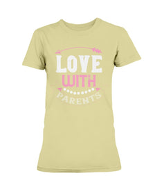 Love With Parents  Ultra Ladies T-Shirt