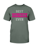 Best Girlfriend Ever Unisex Tee