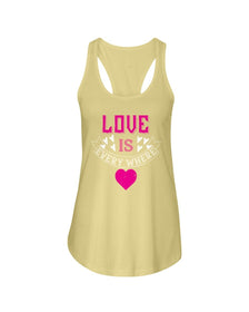 Love Is Everywhere Ladies Racerback Tank