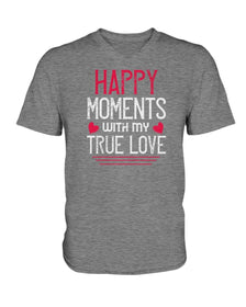 Happy Moments with my True Love Ladies HD V Neck T