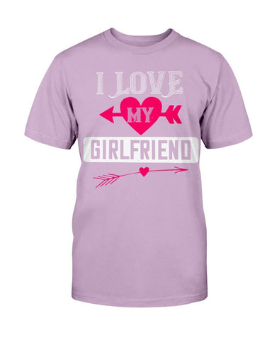 I Love My Girlfriend Unisex Tee