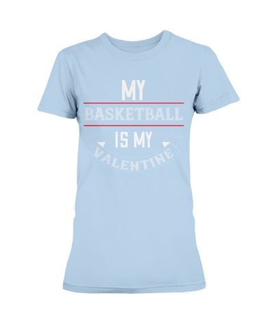 Basketball is My Valentine Ultra Ladies T-Shirt