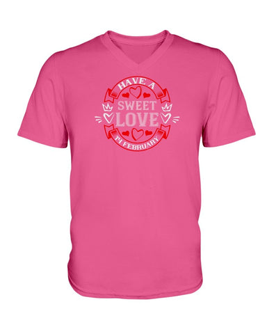 Have A Sweet Love Ladies HD V Neck T