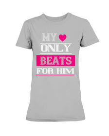 My Heart Beats Only For Him Ladies Missy T-Shirt