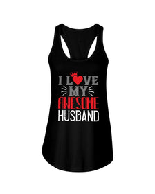 I Love My Awesome Husband Ladies Racerback Tank