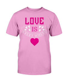 Love Is Everywhere Unisex Tee