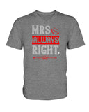 Mrs. Always Right Ladies HD V Neck T