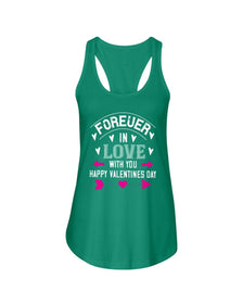 Happy Valentines Day Forever In Love Ladies Racerback Tank