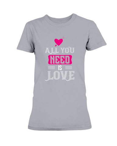 All You Need is Love Ultra Ladies T-Shirt