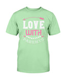 Love With Parents Unisex Tee