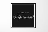 Will You Be My Jr Groomswoman? Proposal Box black -  Border - No ribbon