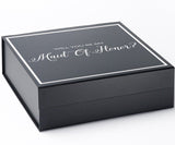 Will You Be My maid of honor? Proposal Box black -  Border - No ribbon