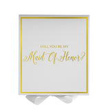 Will You Be My maid of honor? Proposal Box White -  Border